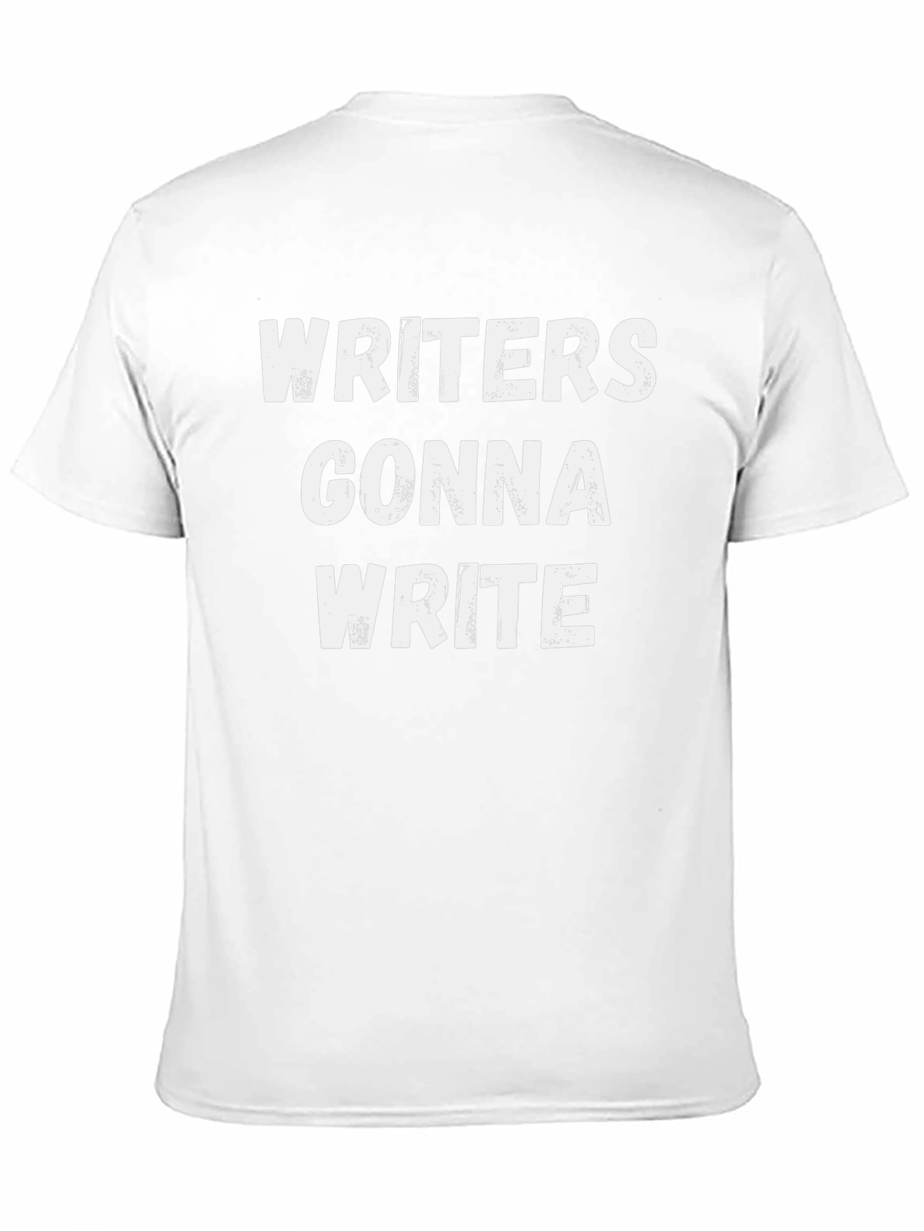 Writers Gonna Write Black T-Shirt