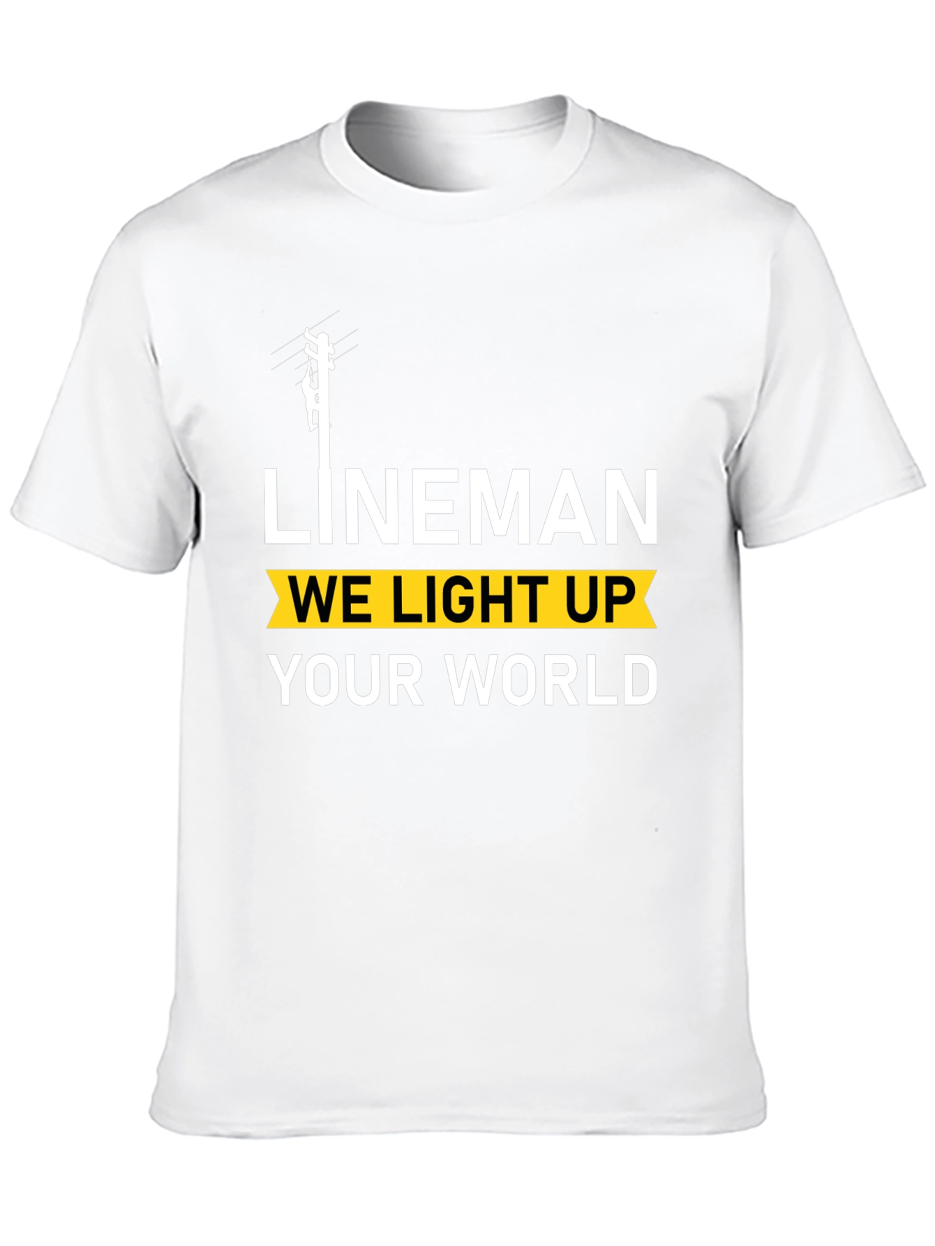 Lineman We Light Up Your World Black T-Shirt