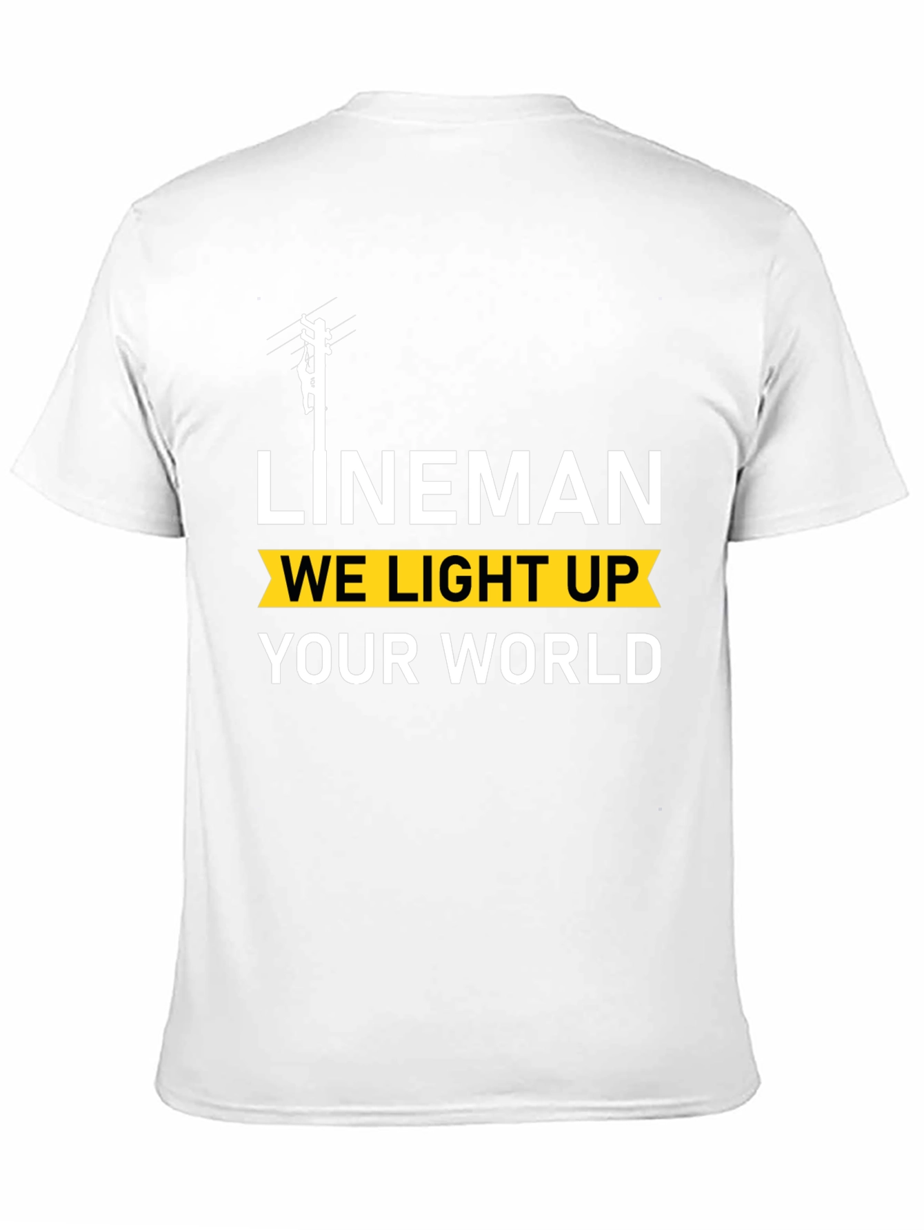 Lineman We Light Up Your World Black T-Shirt