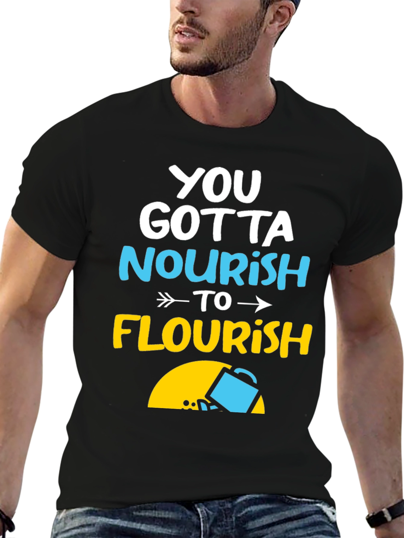 Nourish to Flourish Graphic Tee - Inspiring Design