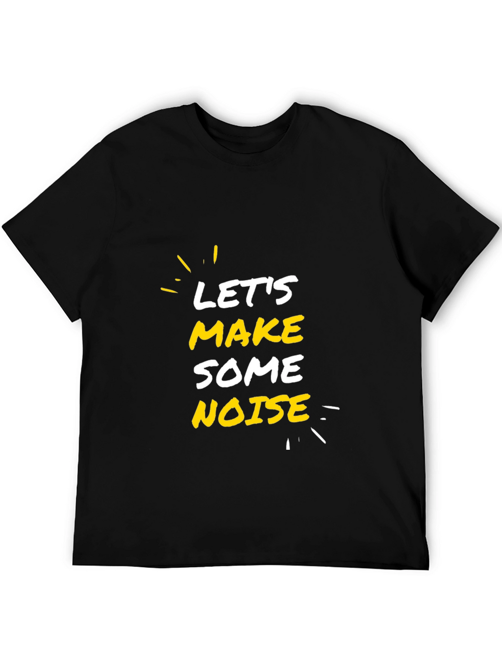 Lets Make Some Noise Black Graphic Tee