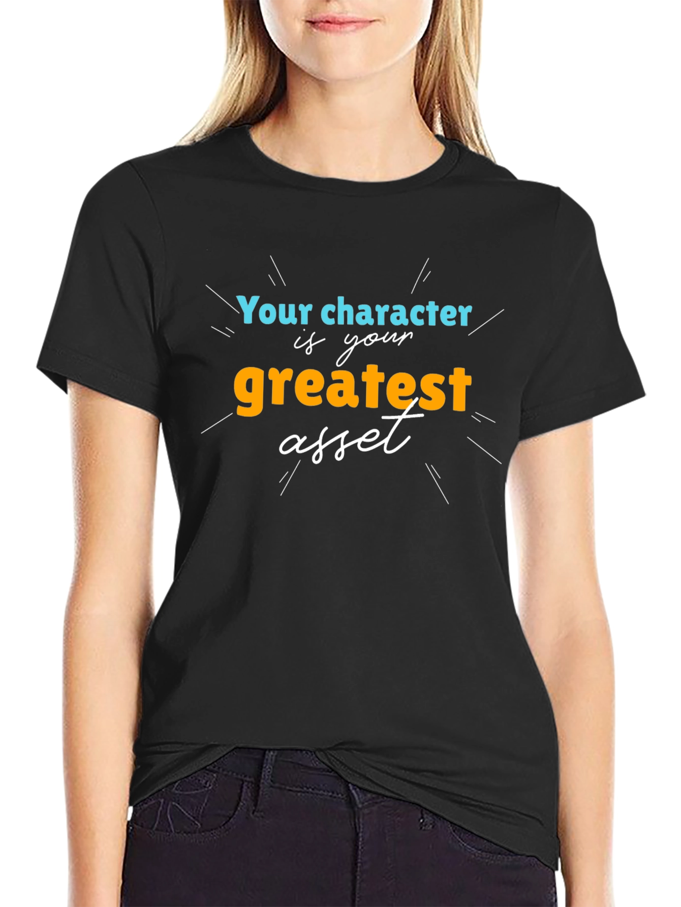 Character is Your Greatest Asset T-Shirt