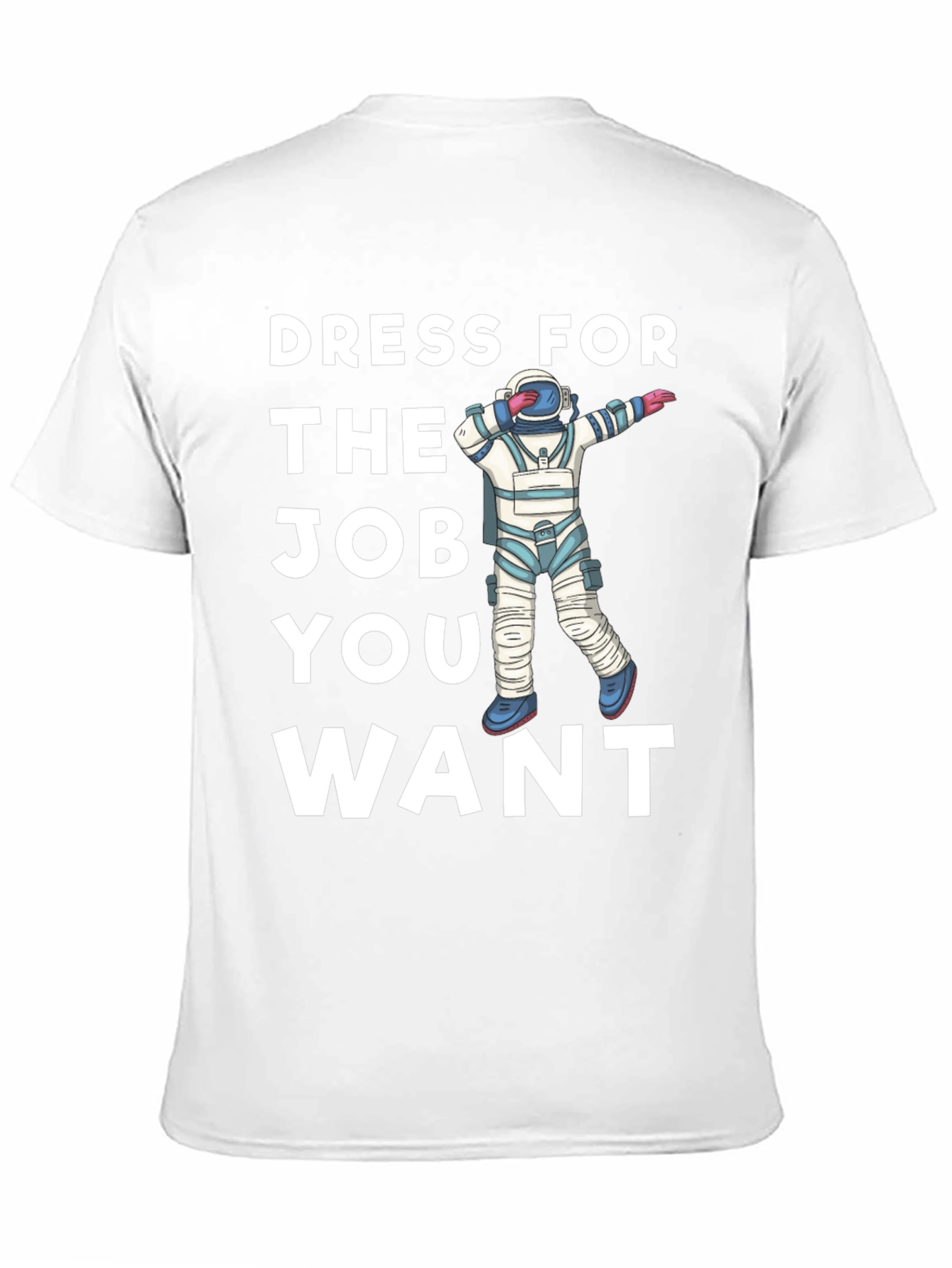 Dress For the Job T-Shirt - Astronaut Dab Black Tee