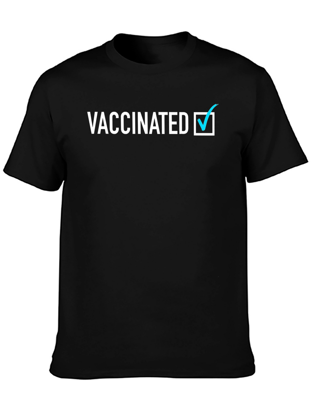 Vaccinated Tee - Pro Vaccine Awareness
