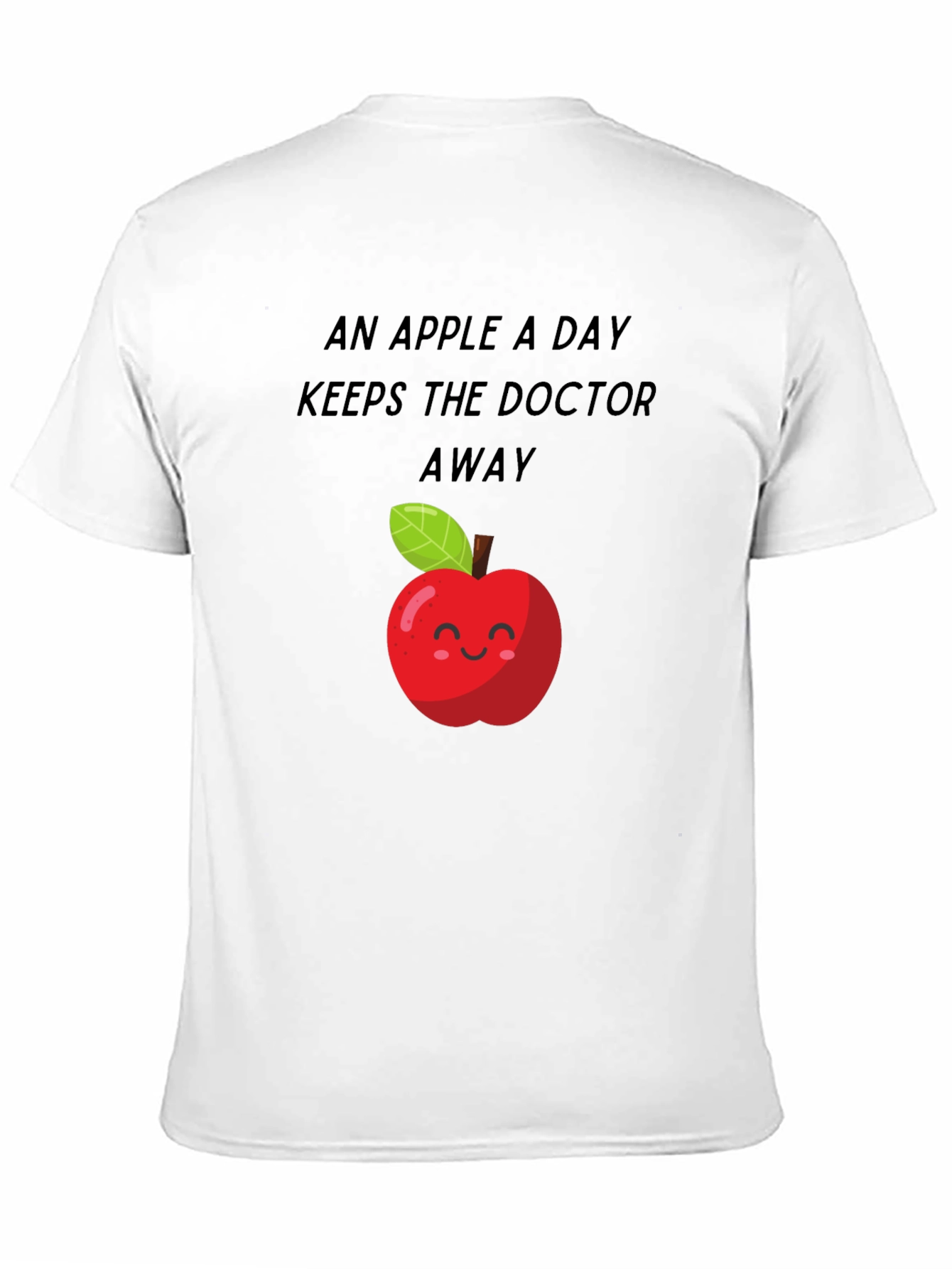 Apple a Day T-Shirt - Keep the Doctor Away