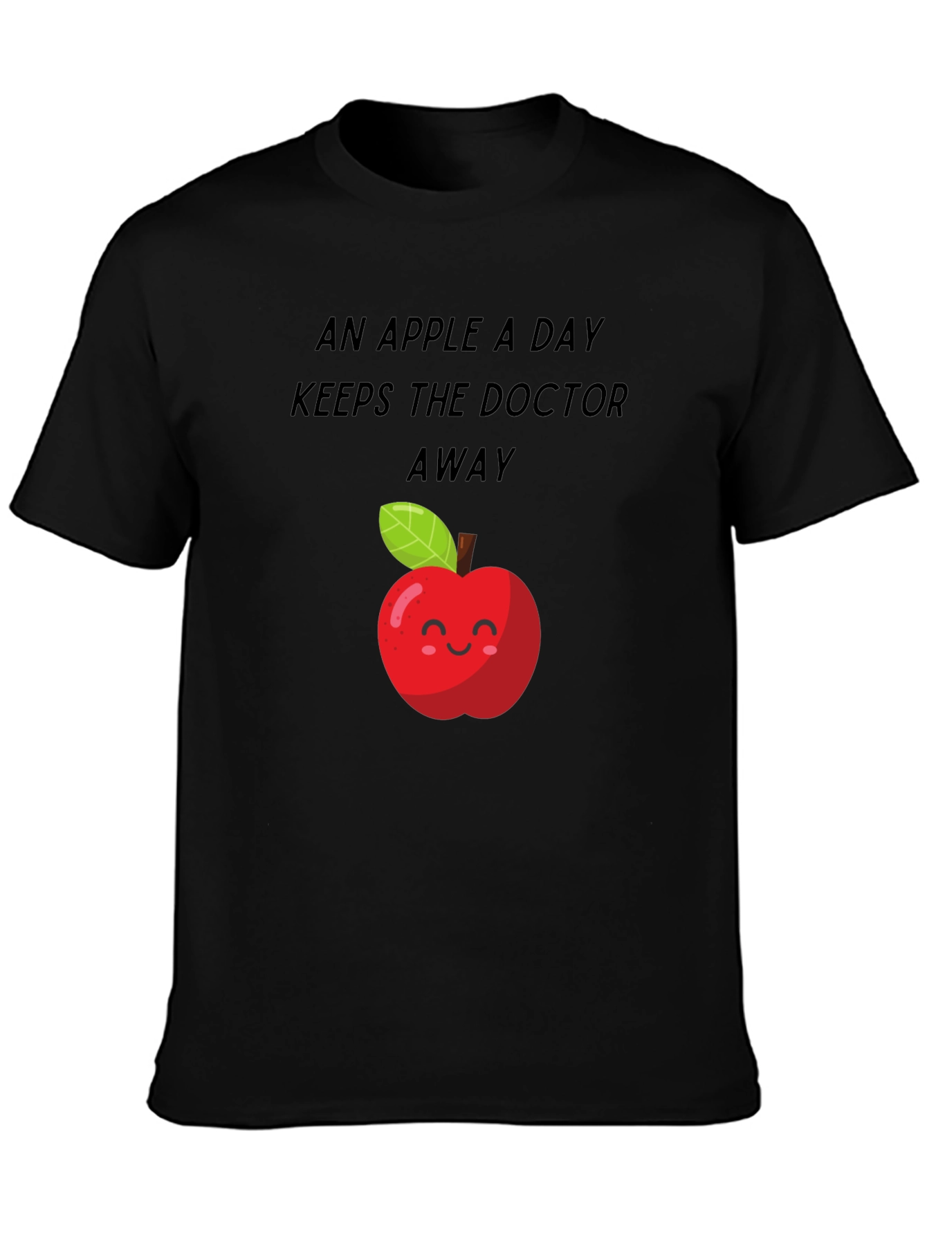 Apple a Day T-Shirt - Keep the Doctor Away