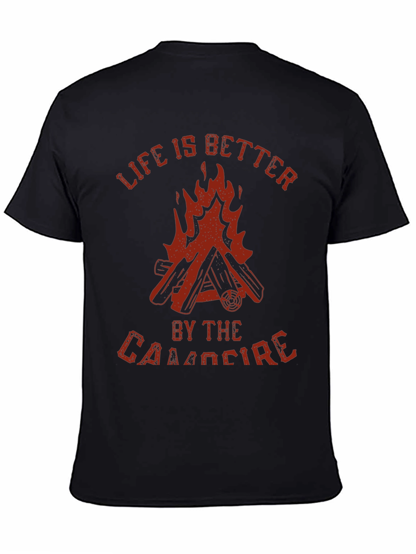 Campfire T-Shirt: Life Is Better By The Campfire