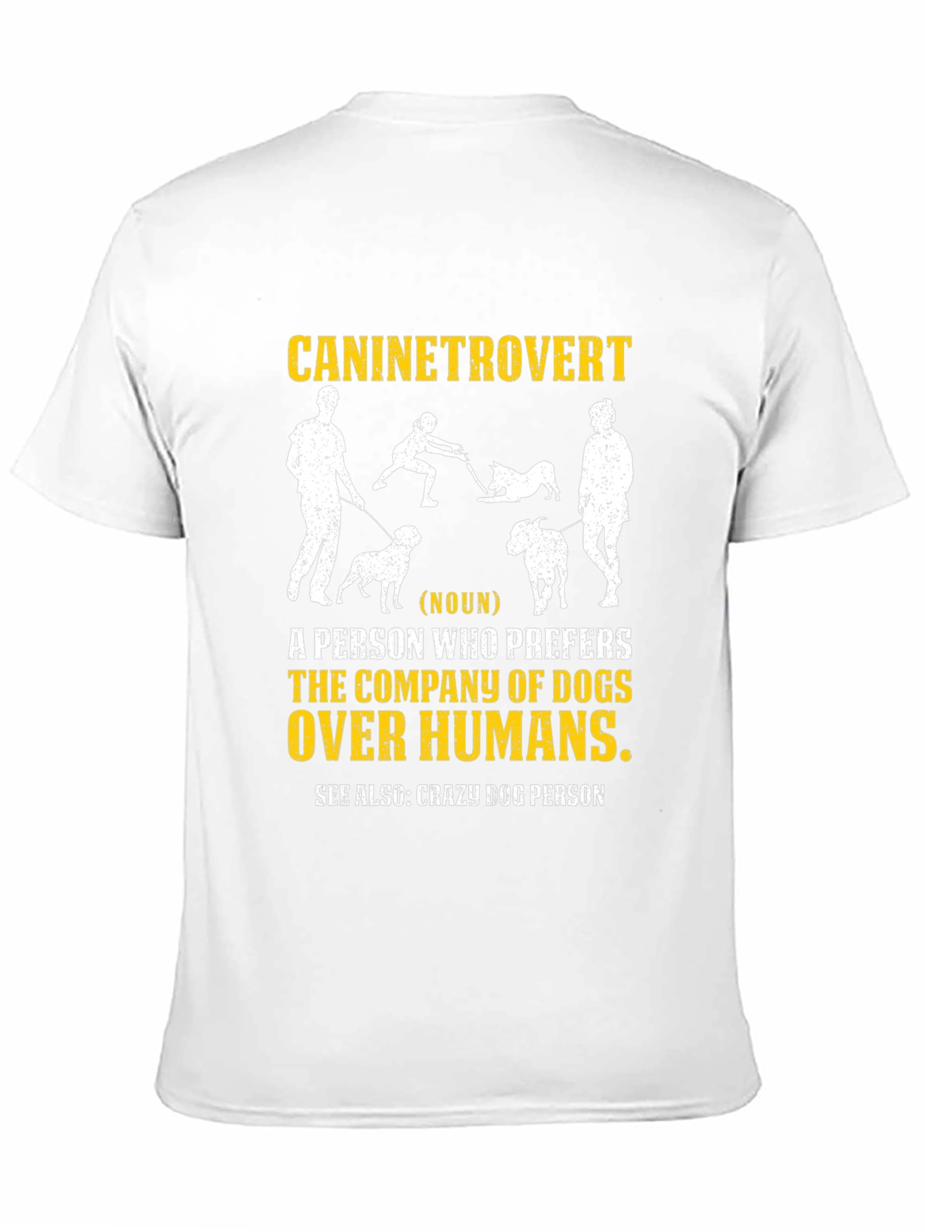 Caninetrovert T-Shirt - Dog Lover Apparel
