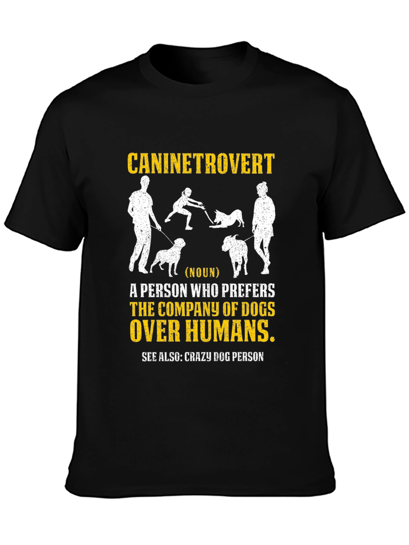 Caninetrovert T-Shirt - Dog Lover Apparel