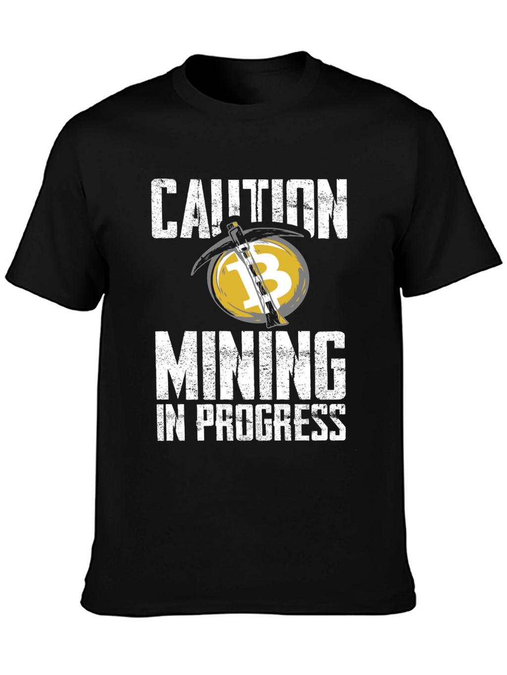 Caution Mining in Progress Black T-Shirt