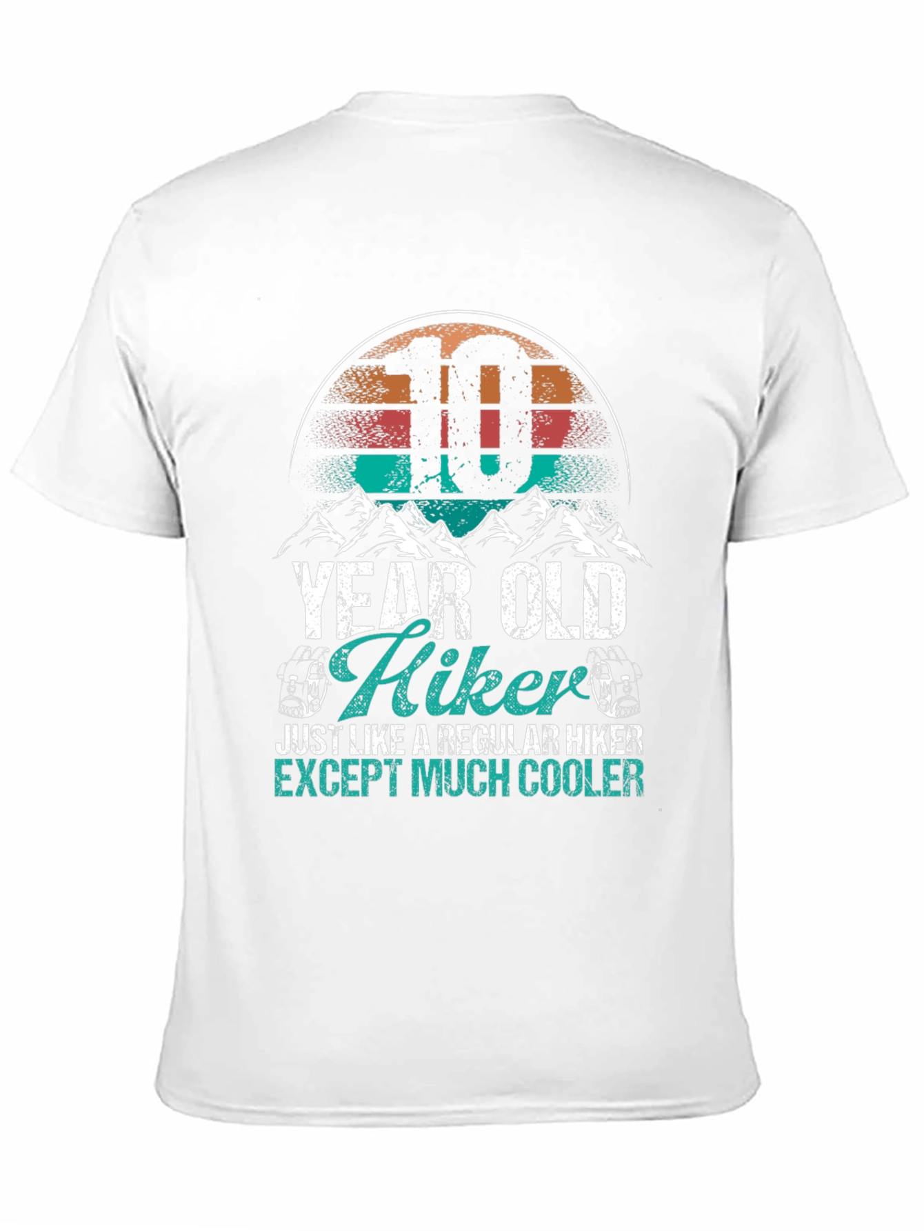 10 Year Old Hiker T-Shirt - Cool Kids Hiking Apparel