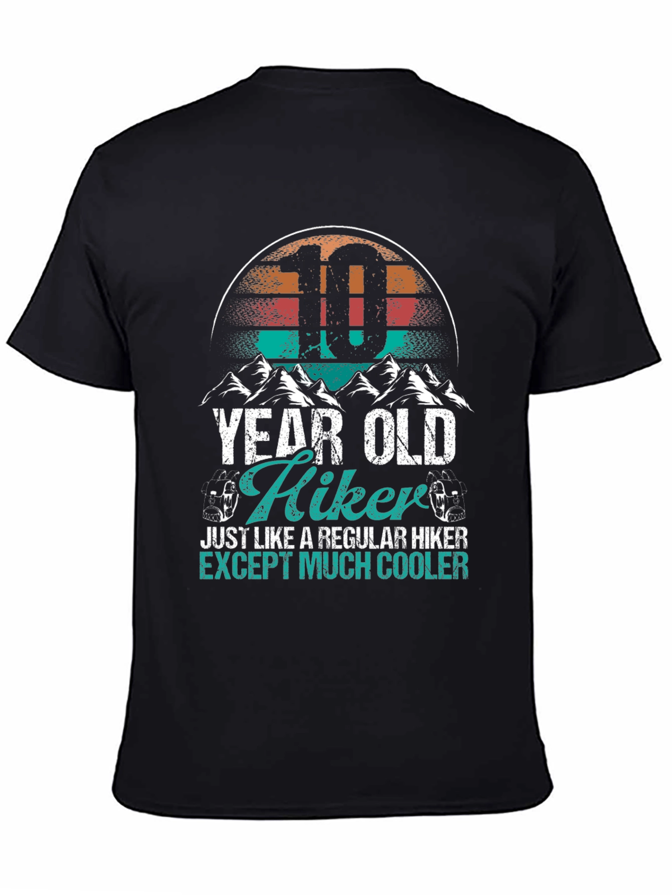 10 Year Old Hiker T-Shirt - Cool Kids Hiking Apparel