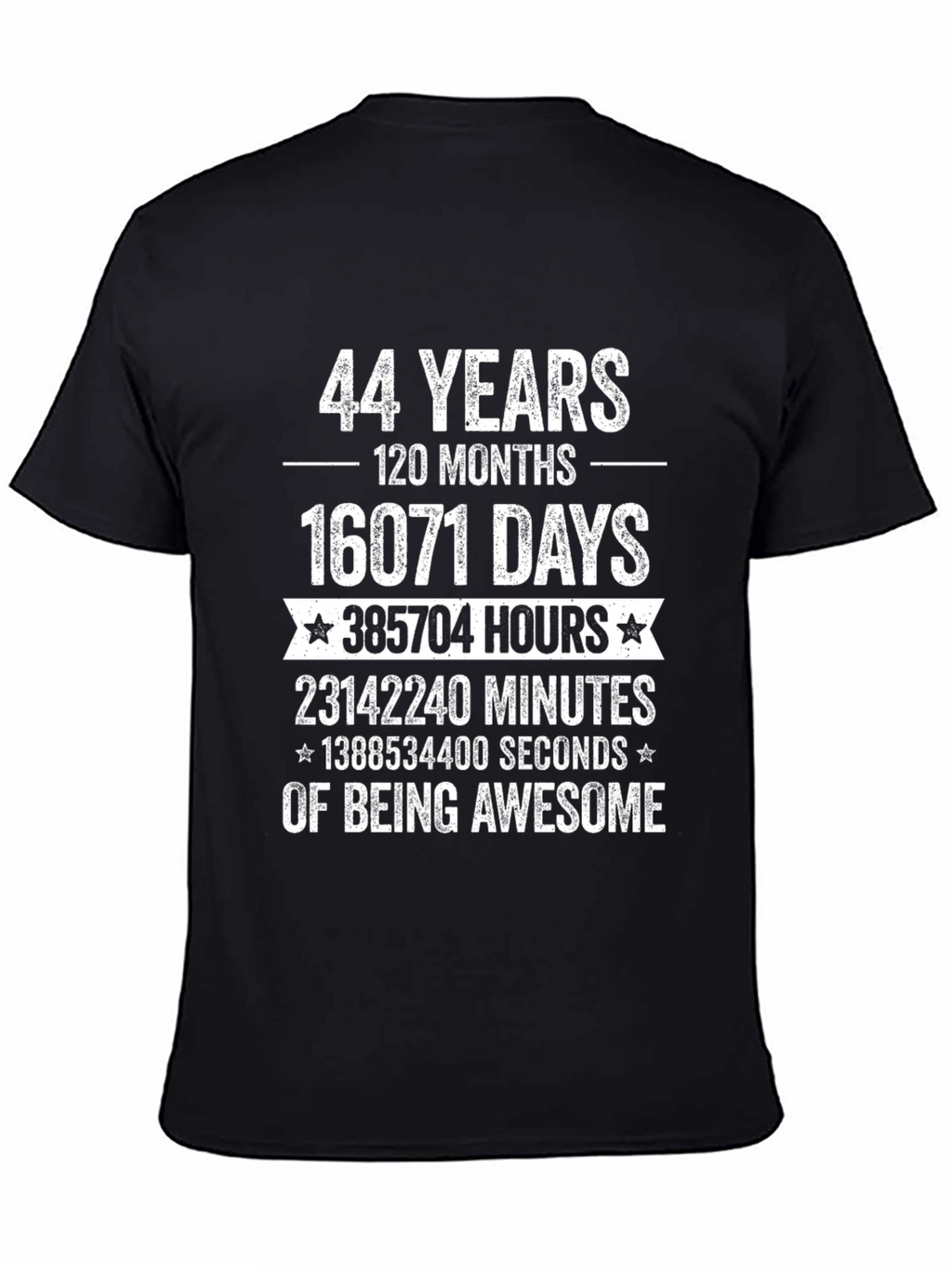 44 Years of Being Awesome Graphic T-Shirt