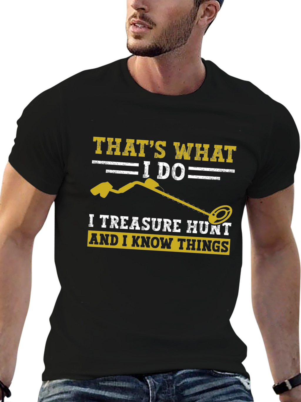 Treasure Hunt T-Shirt: I Do & I Know Things!