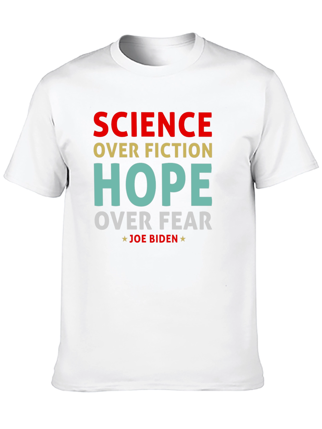 Science Over Fiction Joe Biden T-Shirt
