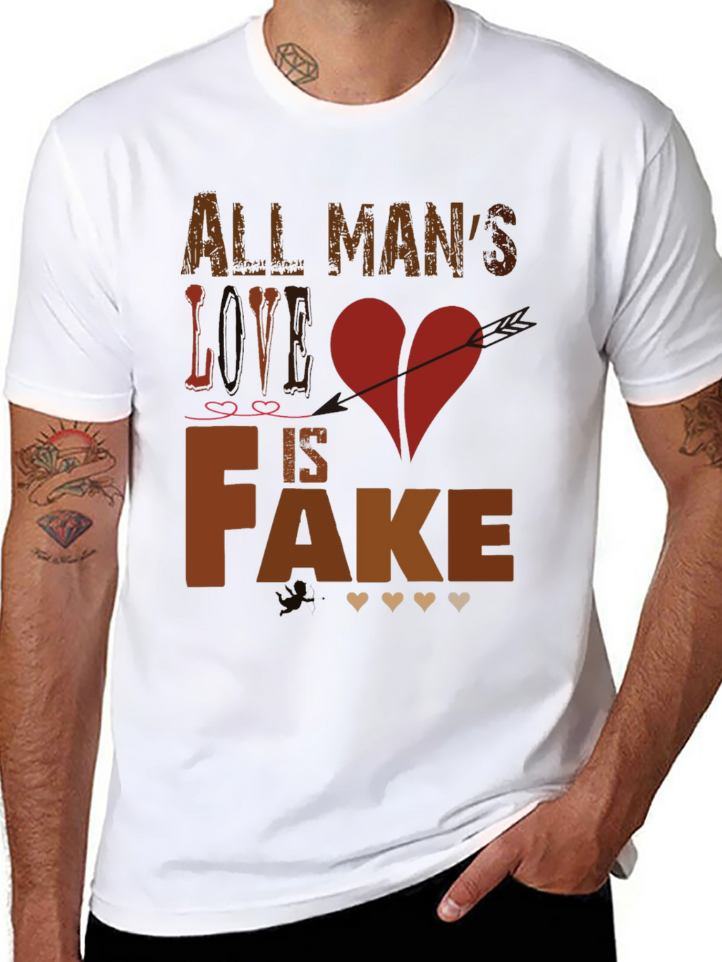 All Mans Love is Fake Graphic Tee