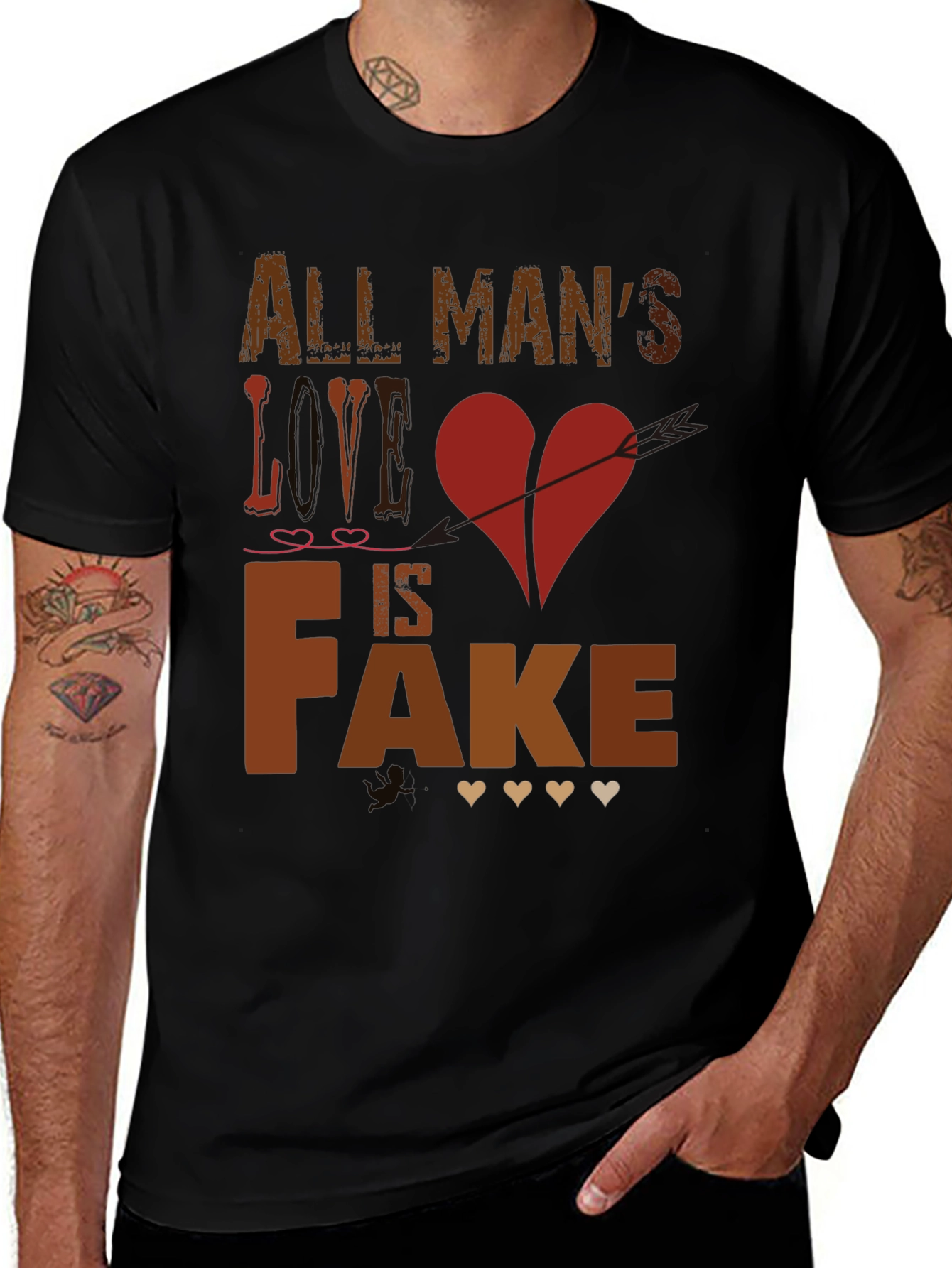 All Mans Love is Fake Graphic Tee