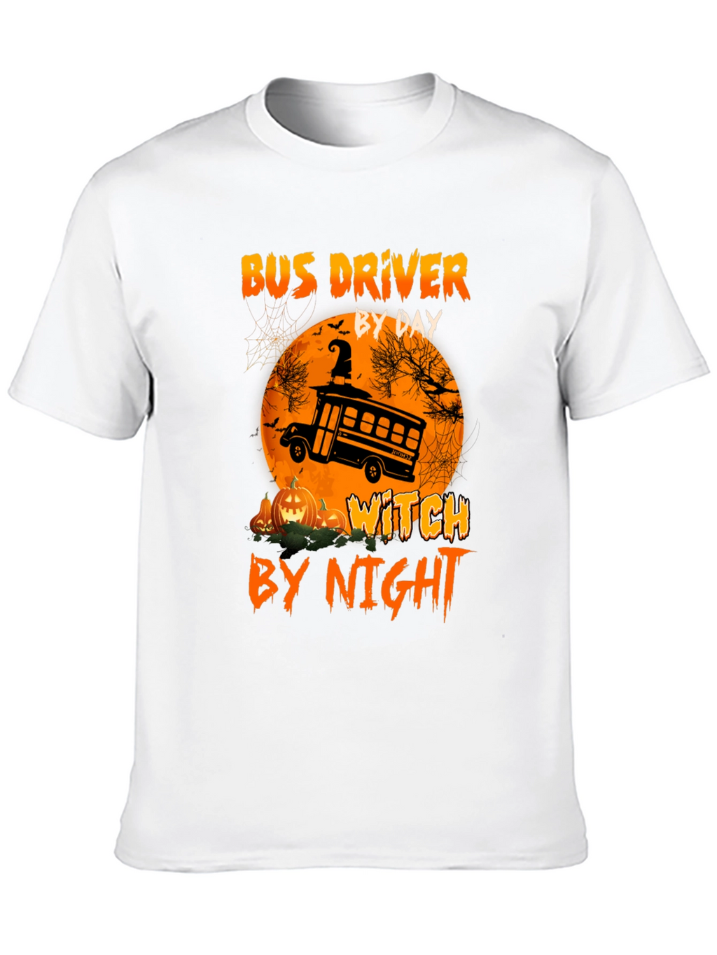 Bus Driver By Day Witch By Night Halloween T-Shirt