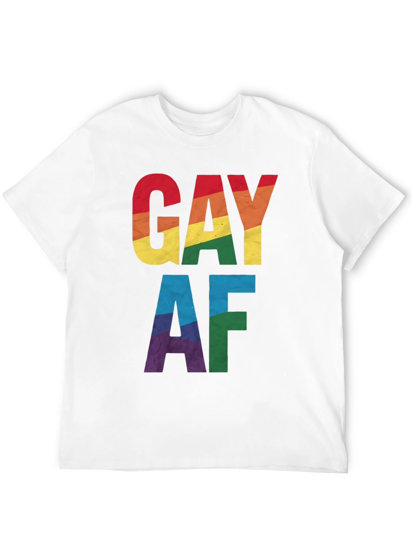 Gay AF Rainbow Pride T-Shirt