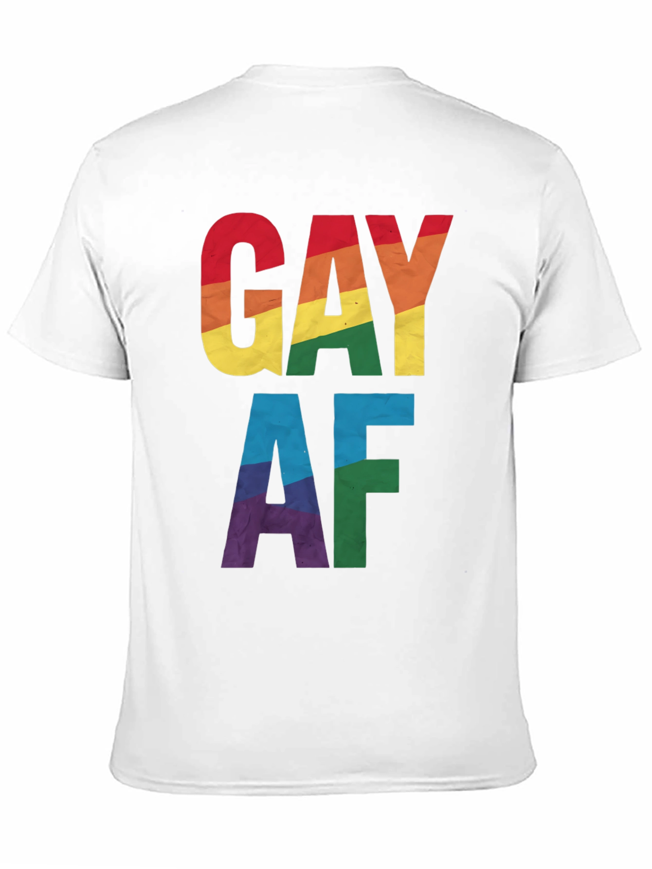Gay AF Rainbow Pride T-Shirt