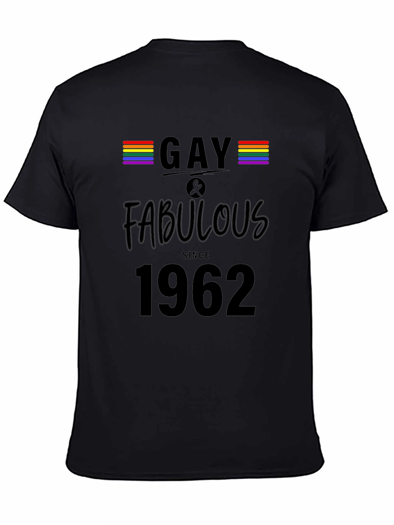 Gay & Fabulous Since 1962 Pride T-Shirt