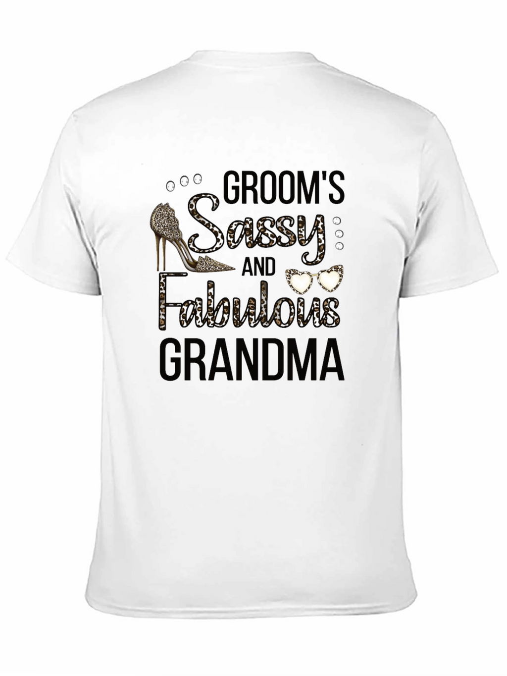 Grooms Sassy and Fabulous Grandma T-Shirt