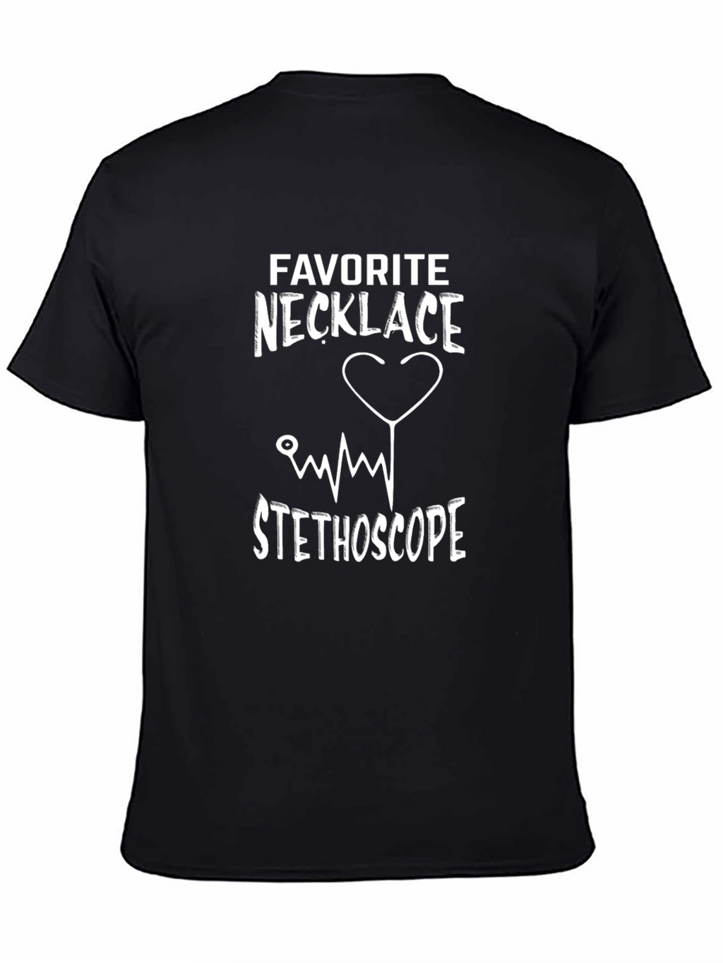 Favorite Necklace Stethoscope Graphic Tee