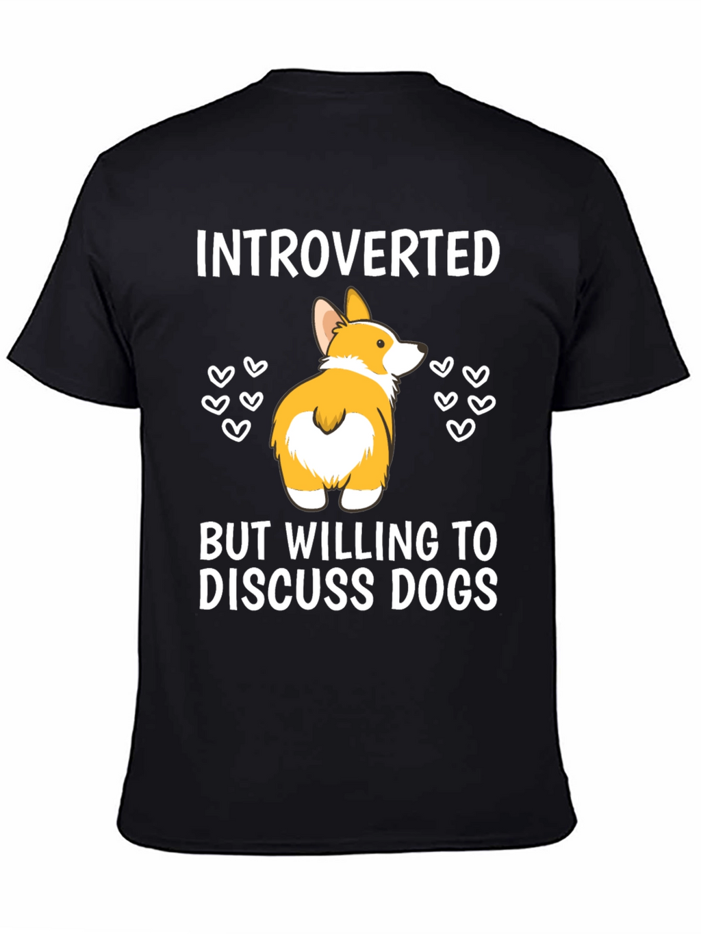 Introverted But Willing To Discuss Dogs T-Shirt
