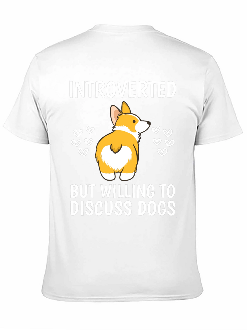 Introverted But Willing To Discuss Dogs T-Shirt