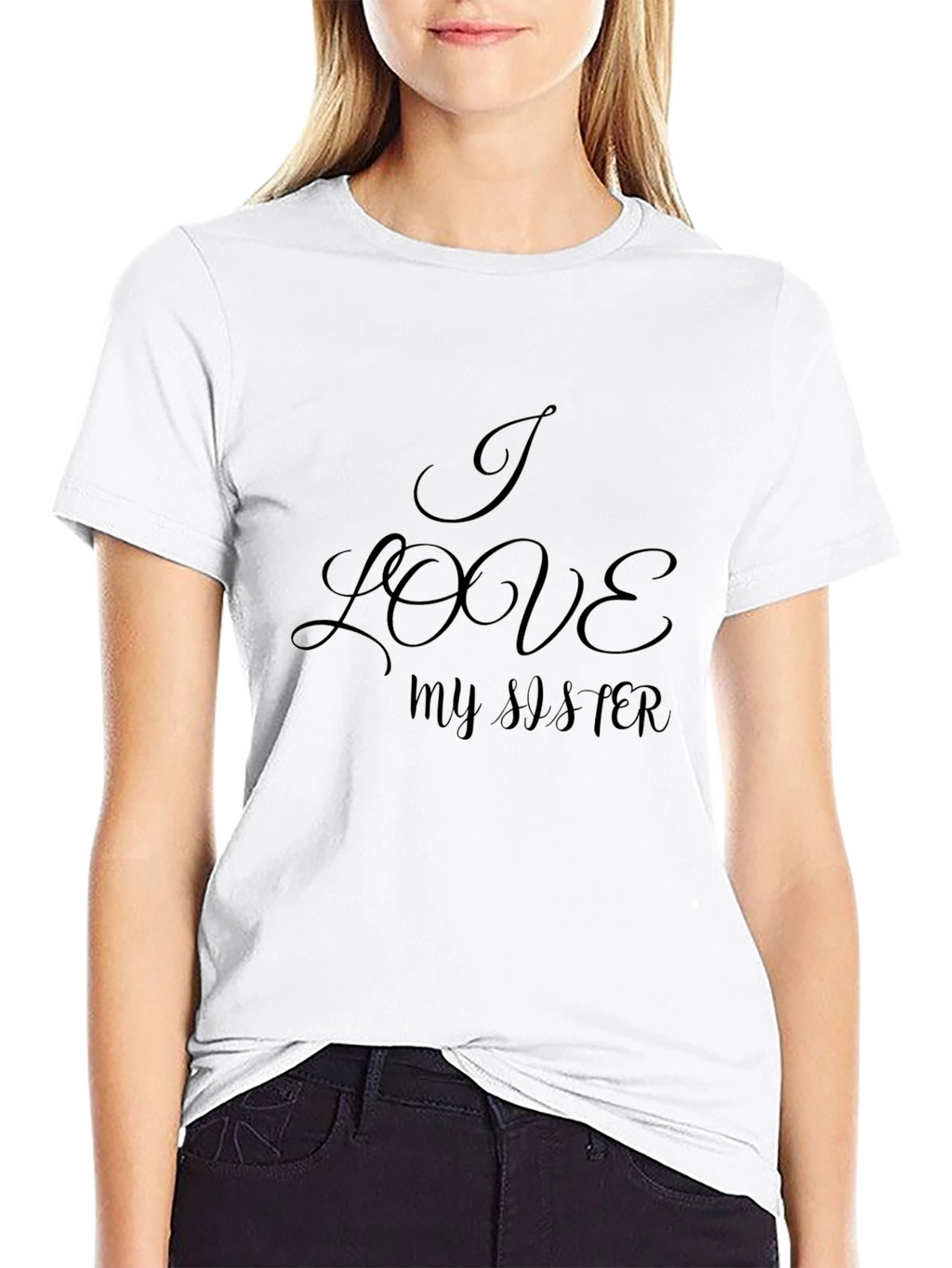 I Love My Sister - Stylish Black Graphic Tee