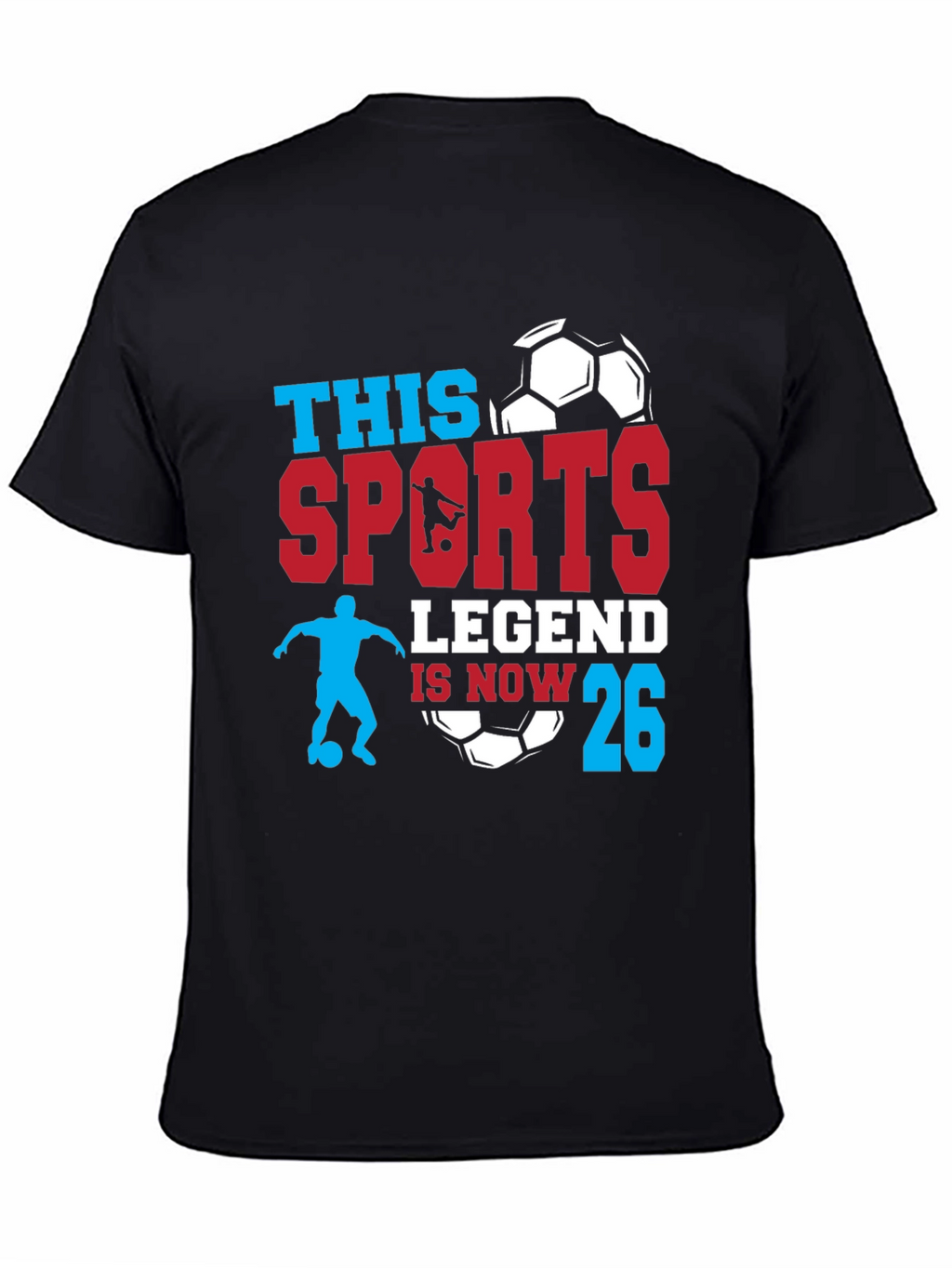 Sports Legend 26th Birthday Soccer T-Shirt
