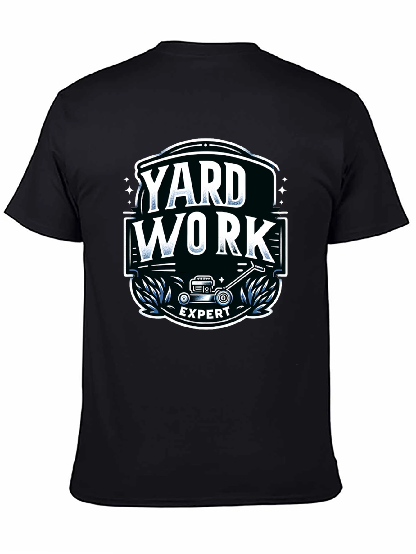 Yard Work Expert Graphic T-Shirt
