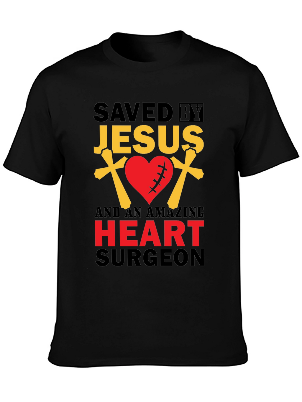 Saved By Jesus Heart Surgeon Graphic T-Shirt