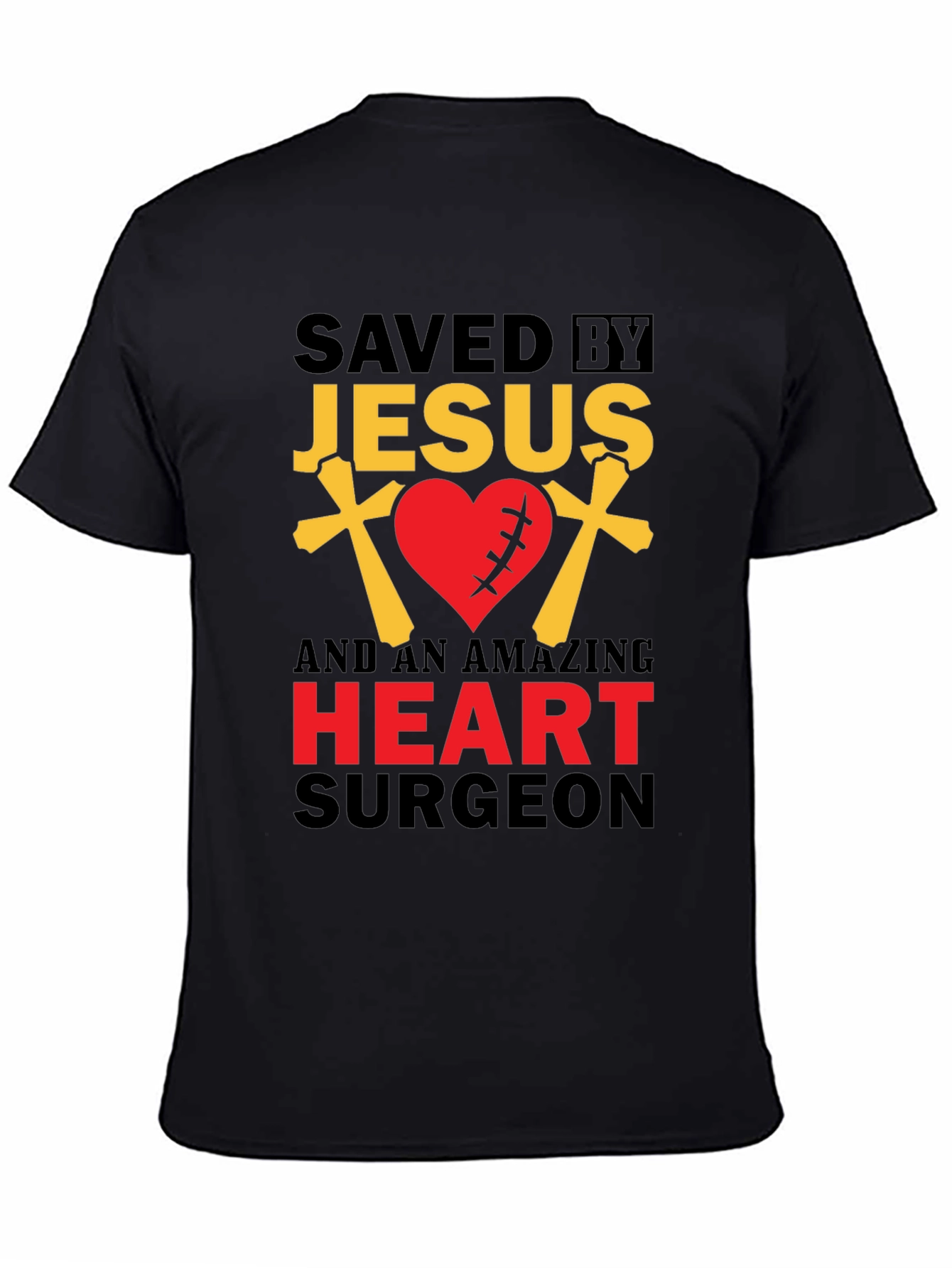 Saved By Jesus Heart Surgeon Graphic T-Shirt