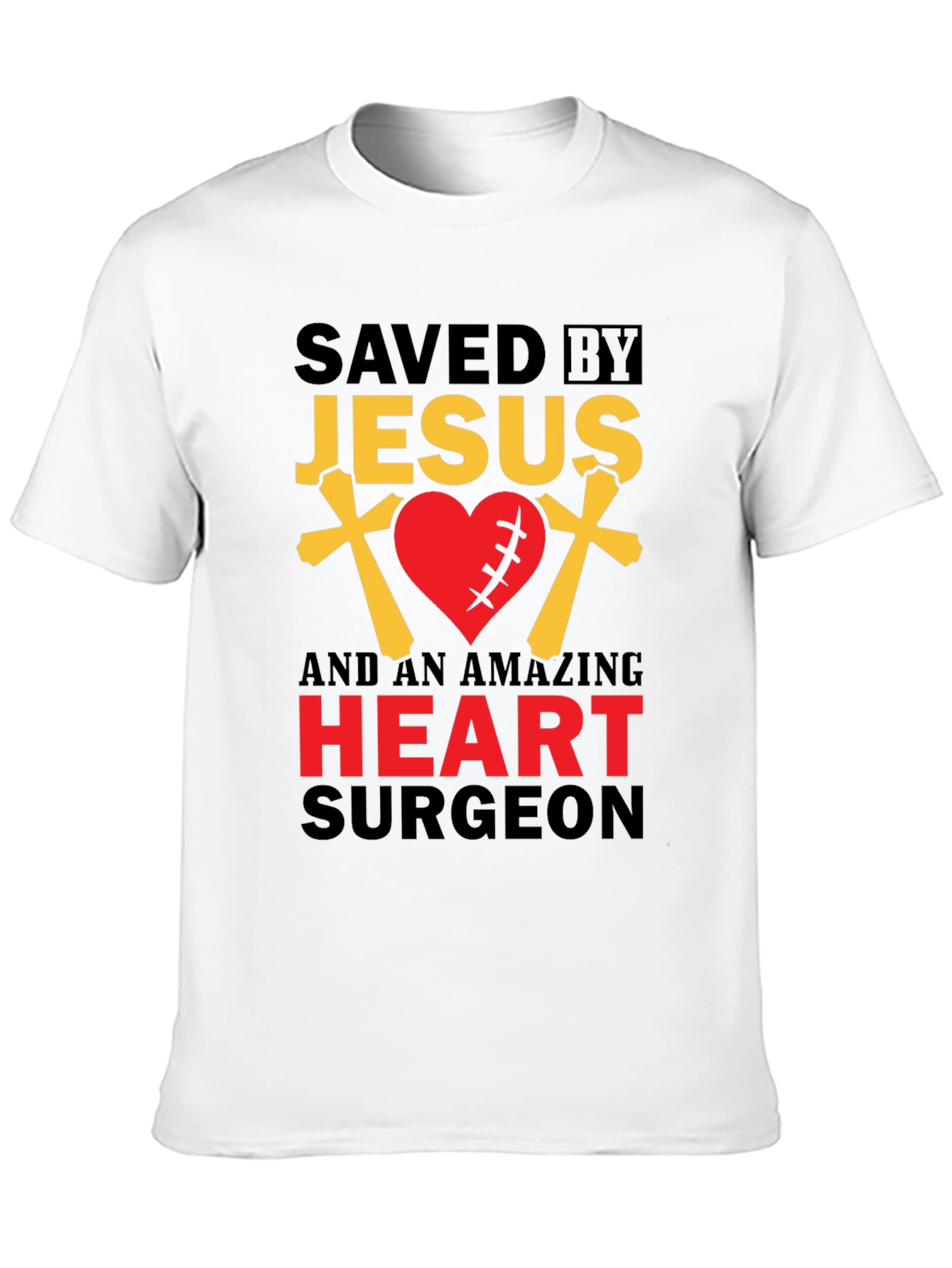 Saved By Jesus Heart Surgeon Graphic T-Shirt