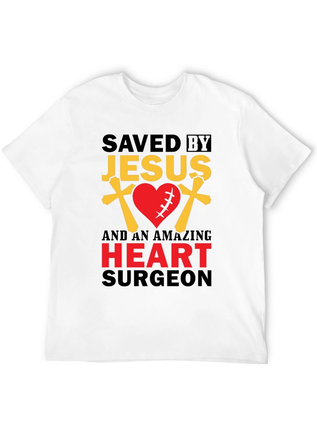 Saved By Jesus Heart Surgeon Graphic T-Shirt