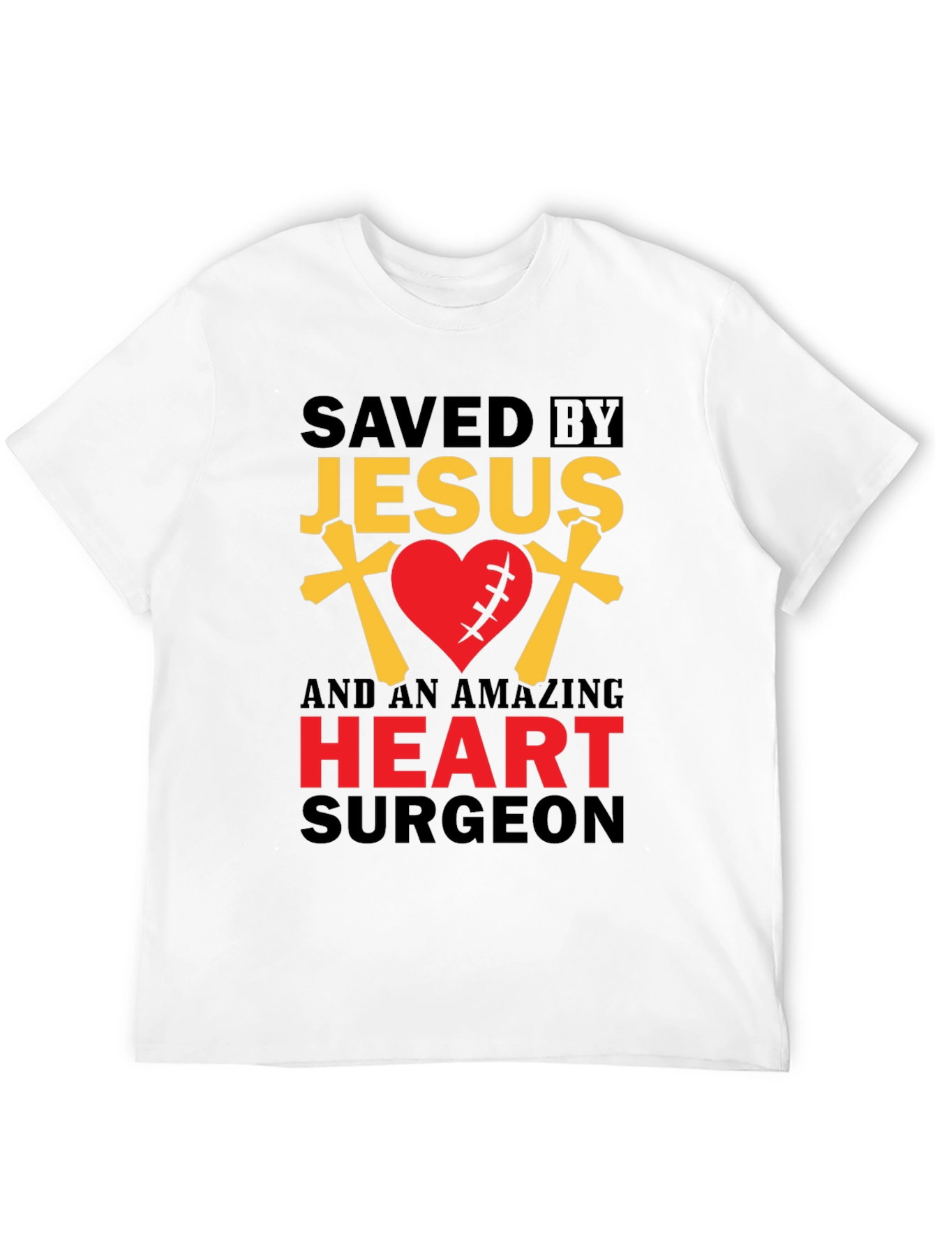 Saved By Jesus Heart Surgeon Graphic T-Shirt