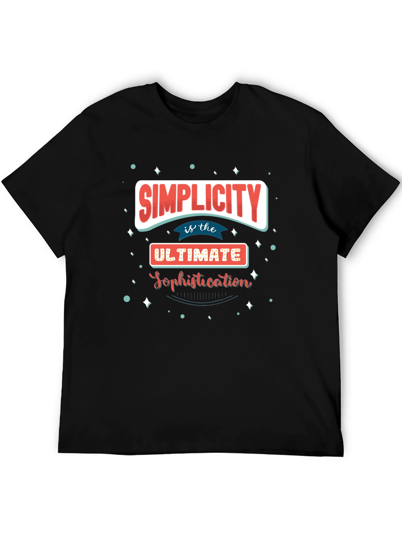 Simplicity is Sophistication Graphic T-Shirt