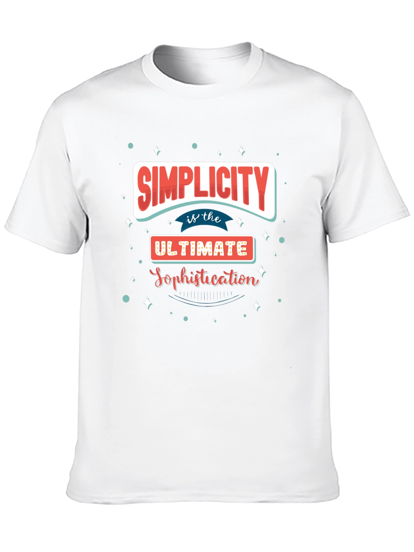 Simplicity is Sophistication Graphic T-Shirt
