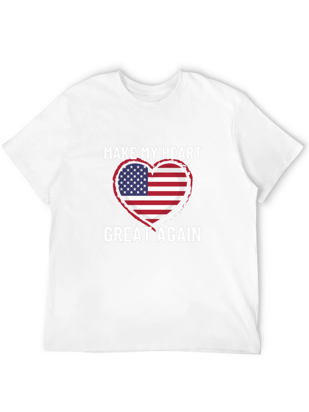 Make My Heart Great Again T-Shirt