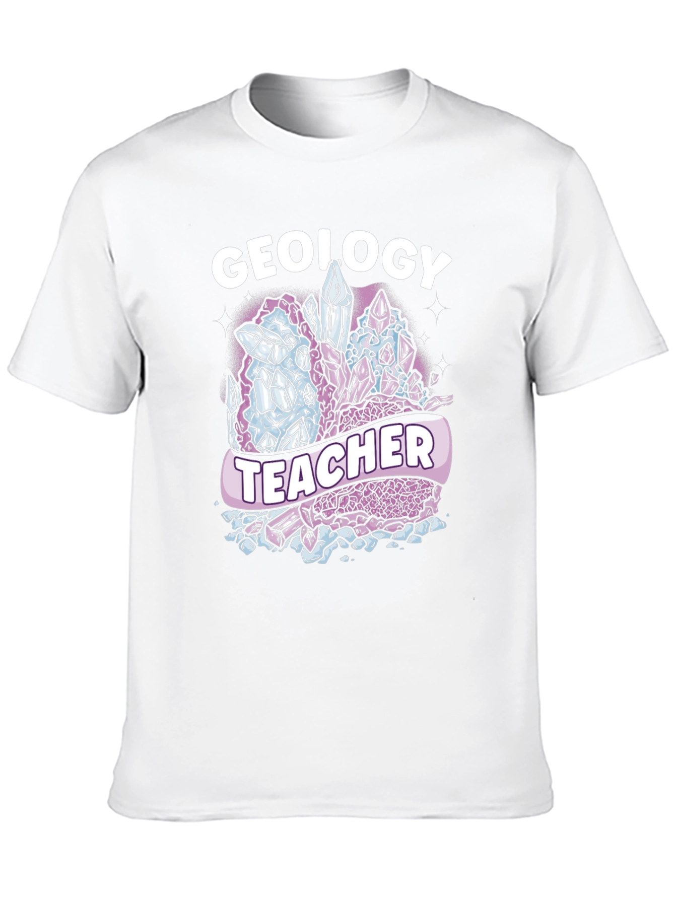 Geology Teacher T-Shirt - Crystal Design