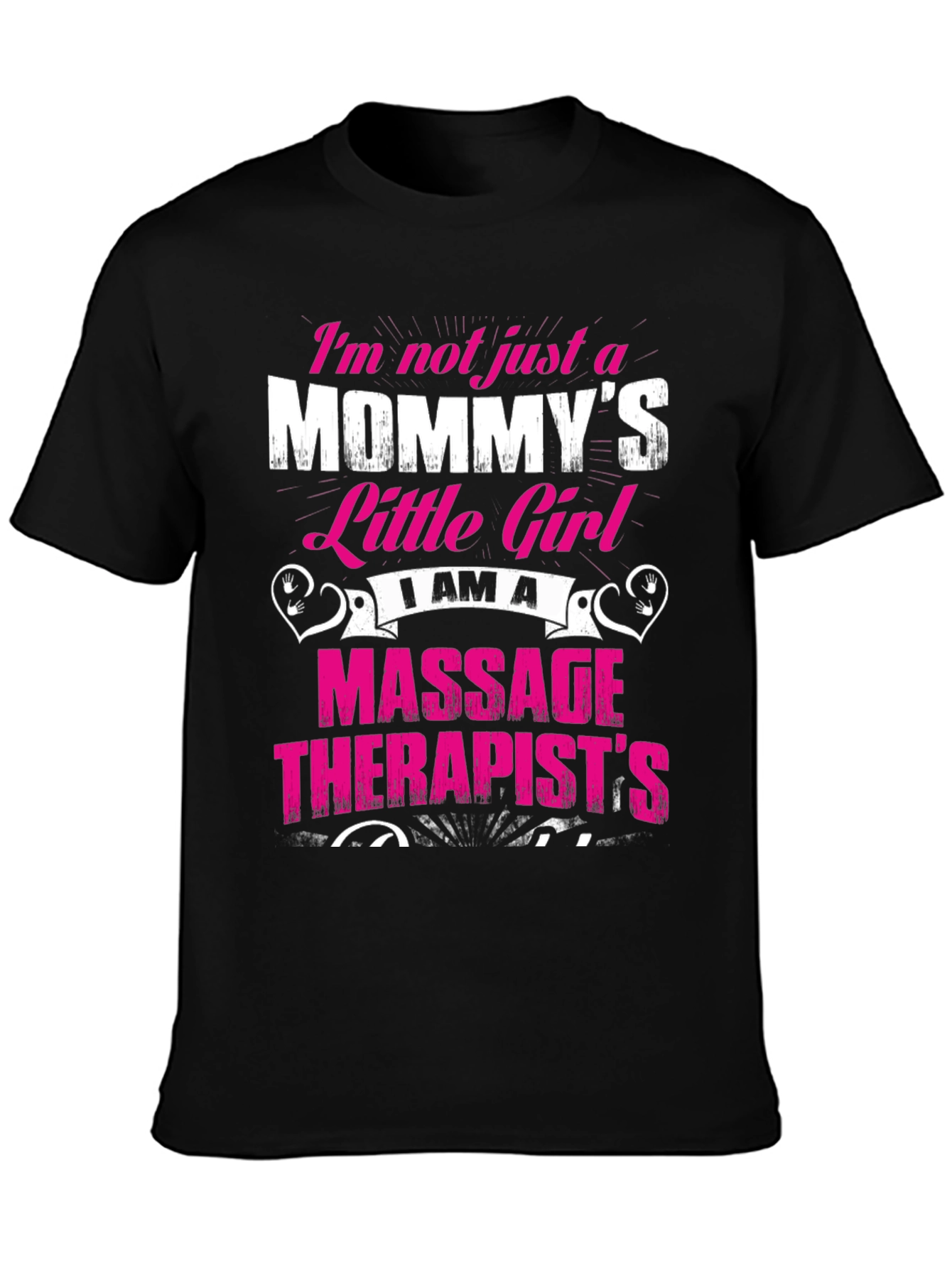 Mommys Little Girl Massage Therapist T-Shirt
