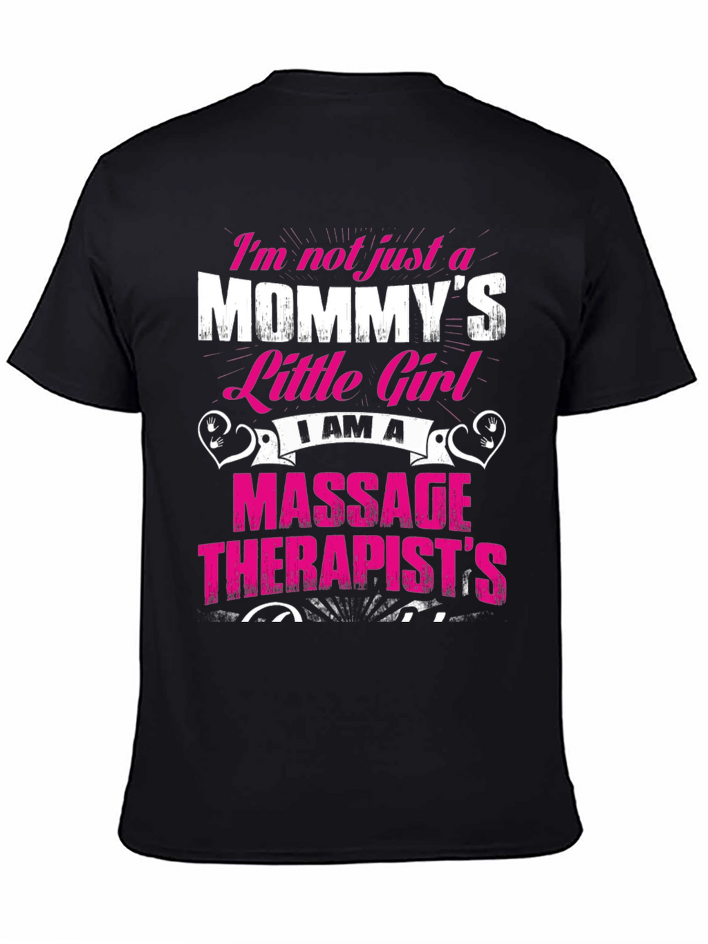Mommys Little Girl Massage Therapist T-Shirt