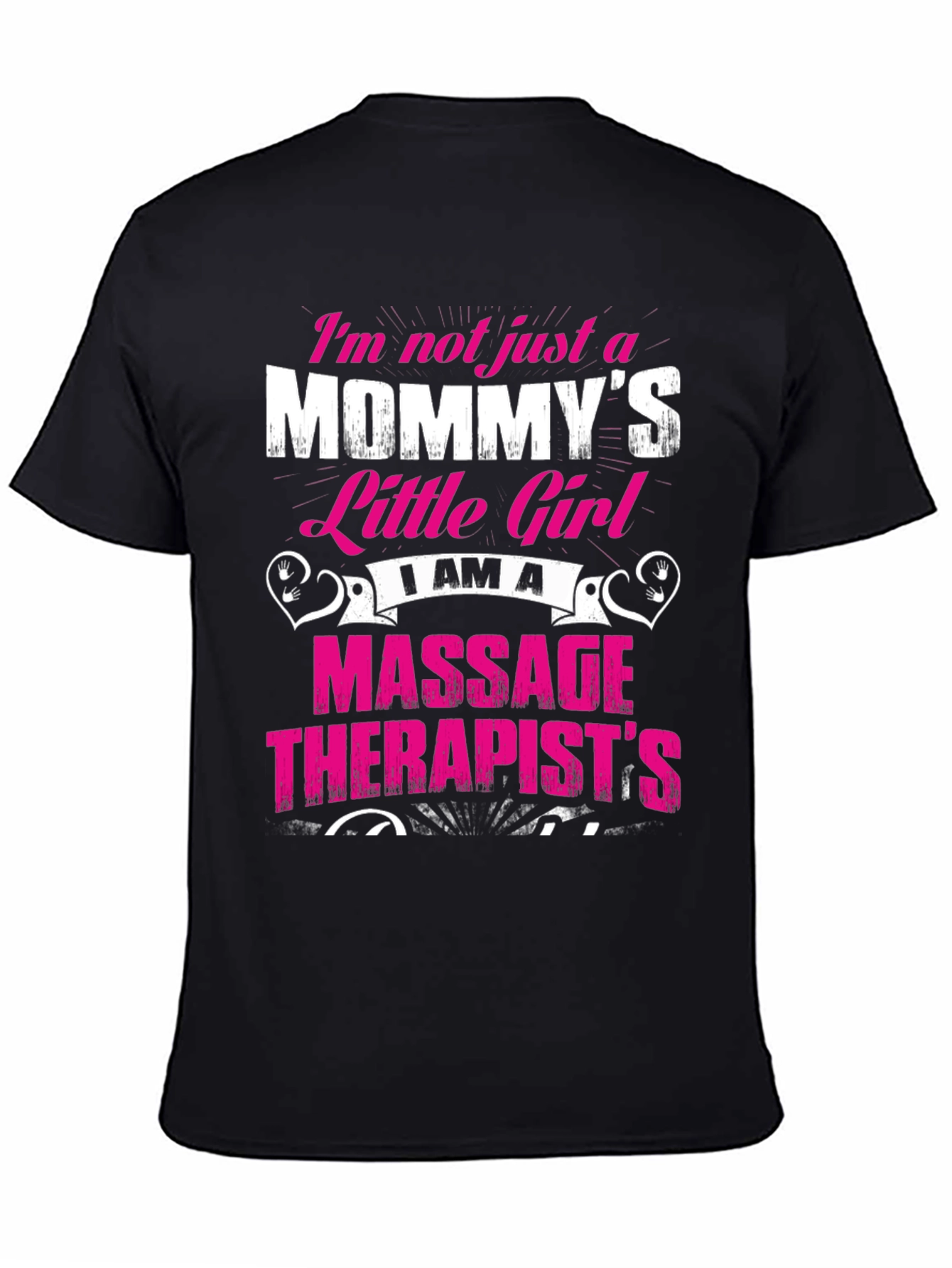 Mommys Little Girl Massage Therapist T-Shirt