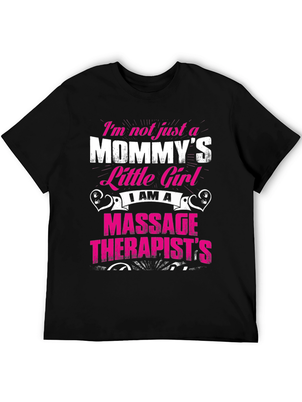 Mommys Little Girl Massage Therapist T-Shirt