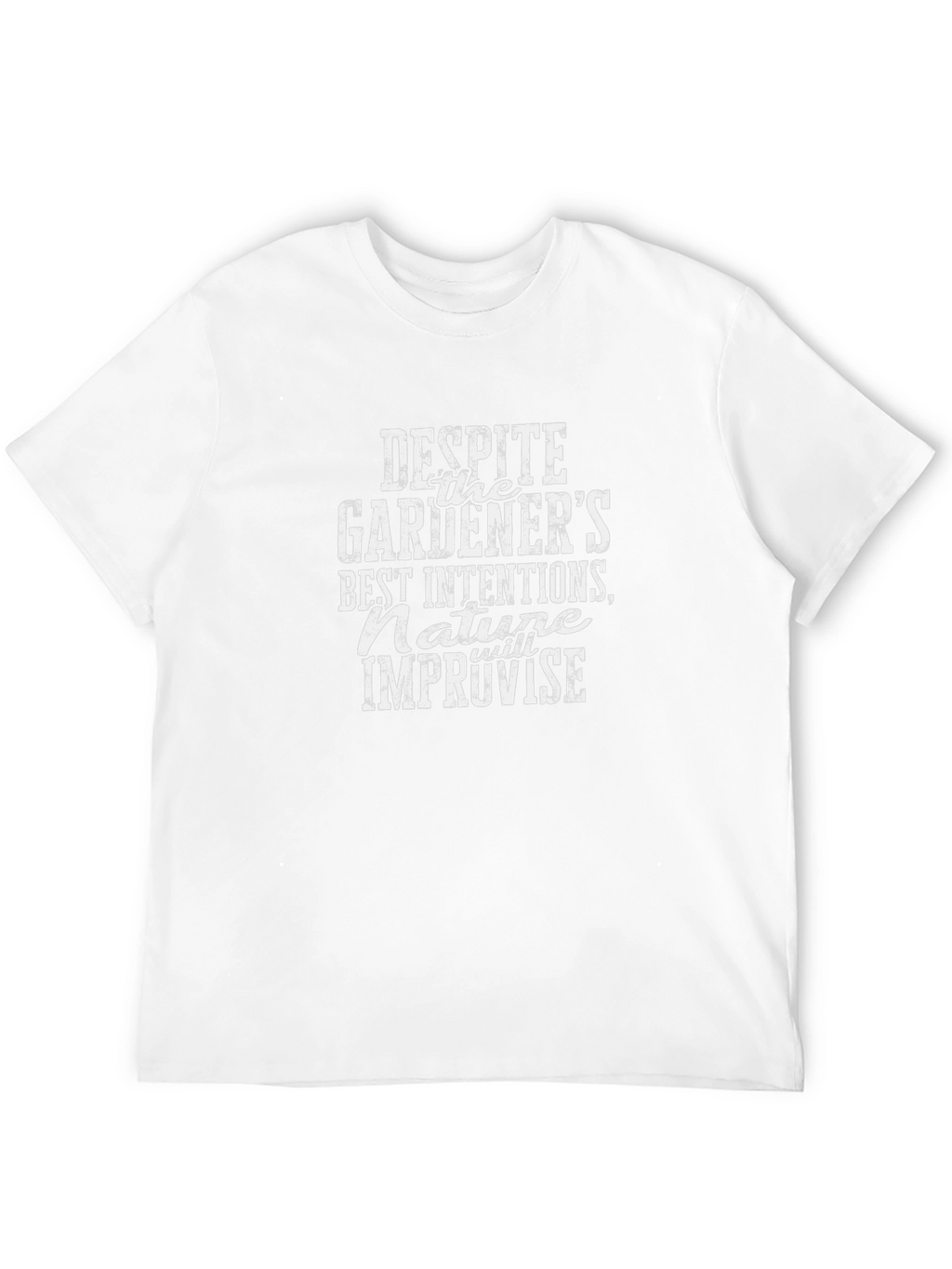 Gardeners Best Intentions Graphic T-Shirt