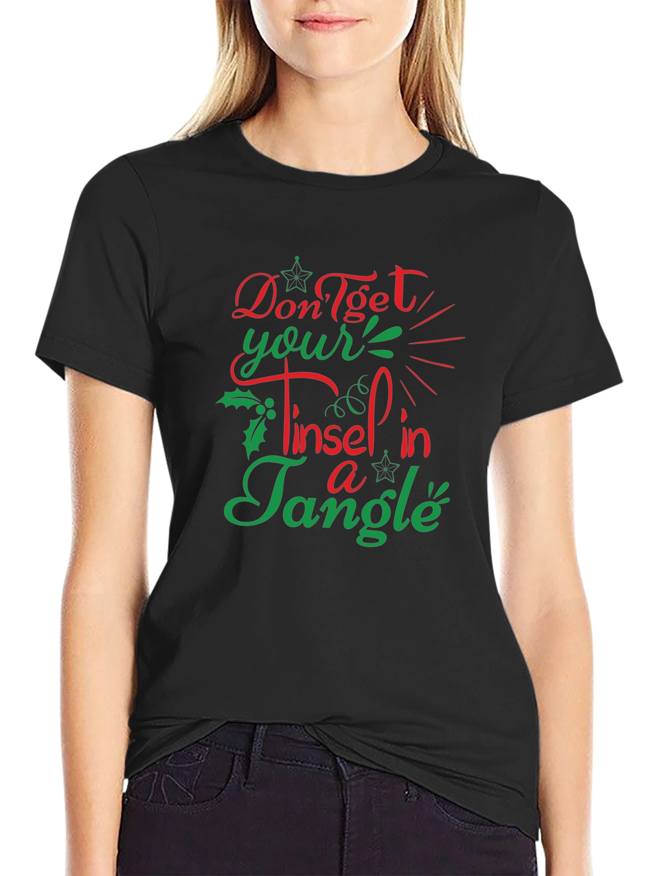 Funny Christmas T-Shirt - Dont Get Your Tinsel in a Tangle