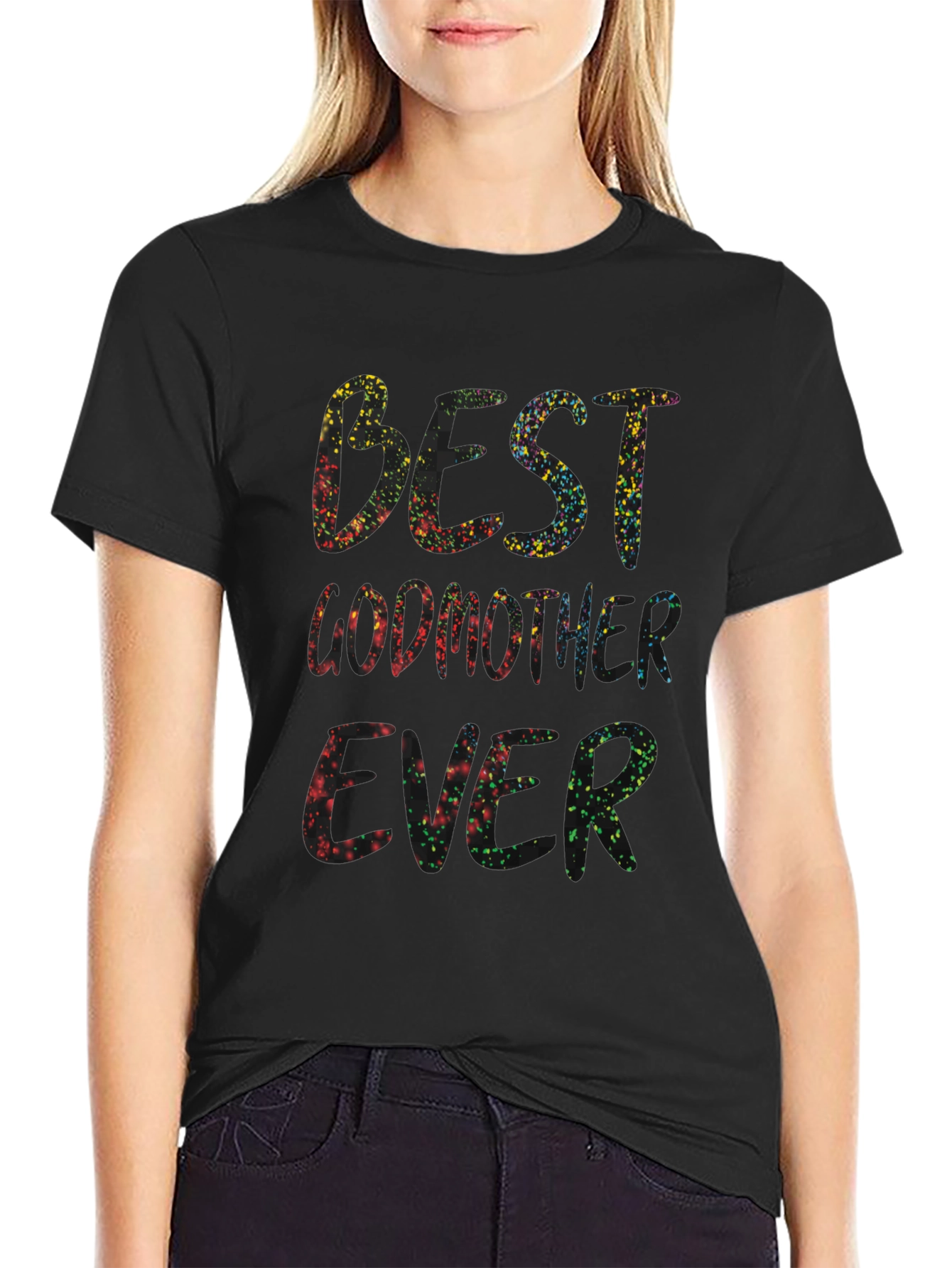 Best Godmother Ever Colorful Graphic T-Shirt