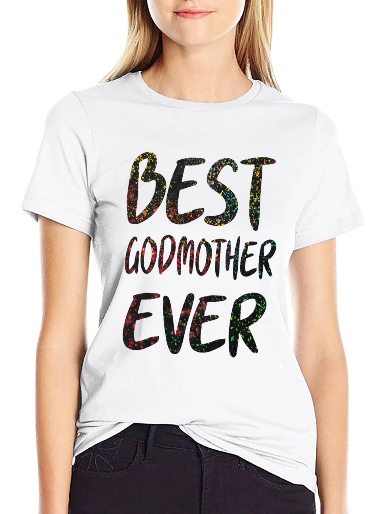 Best Godmother Ever Colorful Graphic T-Shirt