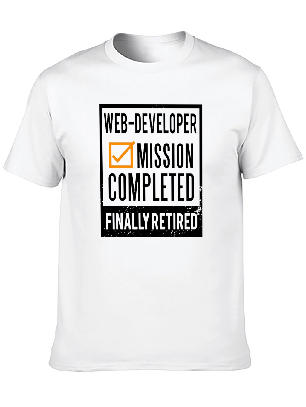 Web Developer Retirement T-Shirt - Mission Completed